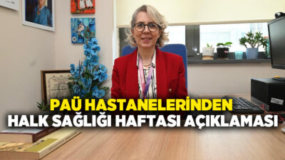 Pamukkale Üniversitesi (PAÜ) Hastaneleri Halk Sağlığı Anabilim Dalı Öğr. Üyesi