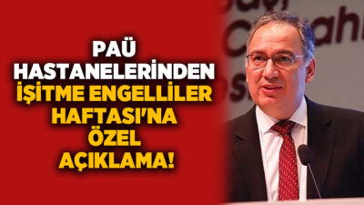 Pamukkale Üniversitesi (PAÜ) Hastaneleri Kulak Burun Boğaz Anabilim Dalı Başkanı