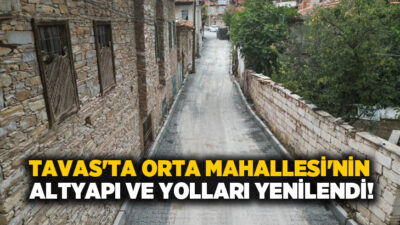 Denizli Büyükşehir Belediyesi ile Tavas Belediyesi işbirliğinde sürdürülen altyapı ve