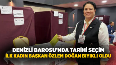 Denizli Barosu’nun yeni başkanı Özlem Doğan Bıyıklı seçildi. Üç adayın