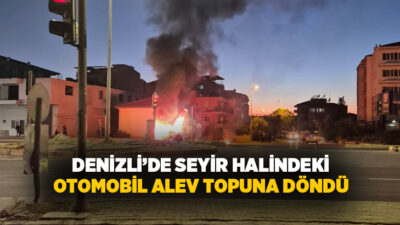  Denizli’nin Sarayköy ilçesinde seyir halindeyken henüz belirlenemeyen bir nedenle alev
