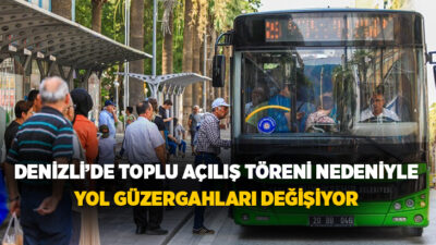 Denizli Büyükşehir Belediyesi tarafından gerçekleştirilecek olan Toplu Açılış Töreni kapsamında