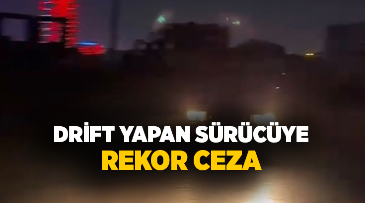 İzmir'de otomobiliyle drift yapan sürücüye, trafik güvenliğini tehlikeye düşürmek suçundan