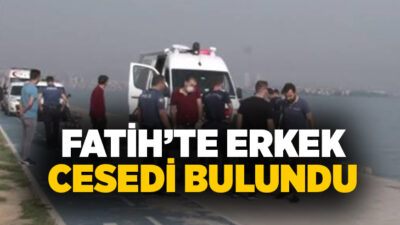 Fatih Cibali Sahilinde, deniz polisi ekiplerince bir erkek cesedi bulundu.