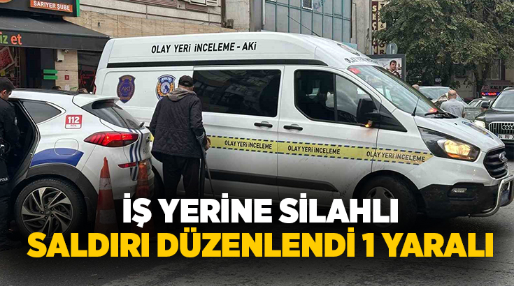 Sarıyer’de bir iş yerine motosikletli iki şahıs tarafından silahlı saldırı