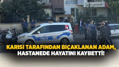 İzmir’in Ödemiş ilçesinde evinde bıçakla yaralanan 63 yaşındaki Sadettin Özkan,