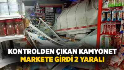 Sivas’ın Koyulhisar ilçesinde kontrolden çıkan kamyonetin markete girdiği kazada 2