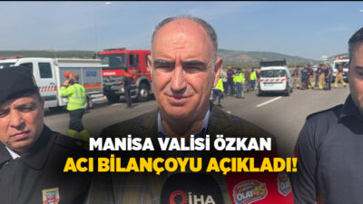 Manisa'nın Akhisar ilçesindeki kazaya dair açıklamalarda bulunan Manisa Valisi Vahdettin