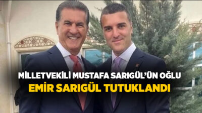 Sarıgül ailesine ilişkin soruşturmada gözaltına alınan YENİ Parti Milletvekili Mustafa Sarıgül’ün