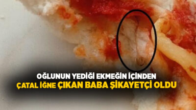 Antalya'da 9 yaşındaki oğlunun kahvaltıda yediği ekmeğin içinden çatal iğne