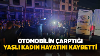 Gaziantep’in Yavuzeli ilçesinde yolun karşısına geçmek isterken otomobilin çarptığı yaşlı
