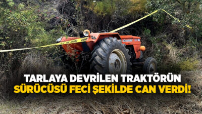 Uşak’ın Eşme ilçesinde tarlaya devrilen traktörün sürücüsü hayatını kaybetti.
