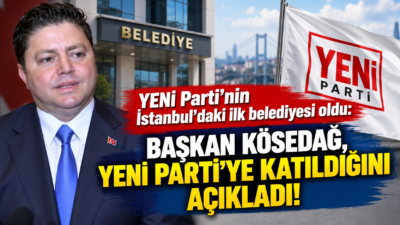 Kadıköy Belediye Başkanı Mesut Kösedağı, YENİ Parti'ye katıldığını açıkladı. Kösedağı