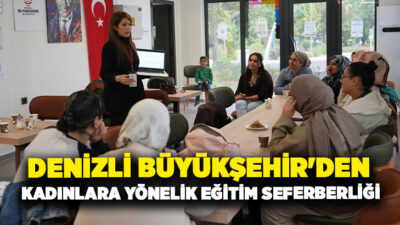 Denizli Büyükşehir Belediyesi, kadınların koruyucu sağlık hizmetlerine erişimini artırmak ve
