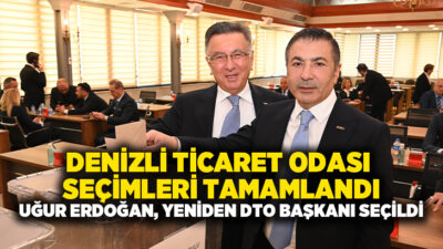 Denizli Ticaret Odası (DTO), 2026-2030 yılları arasını kapsayan yeni dönem