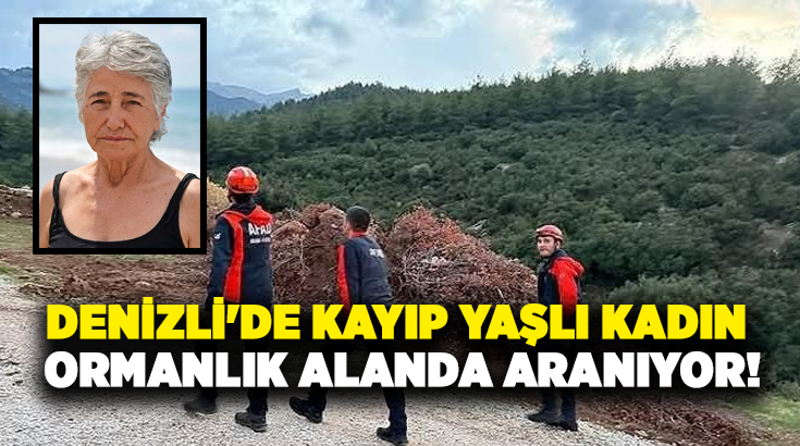 Denizli’nin Merkezefendi ilçesinde dün öğleden sonra kayıp olan Alzheimer hastası