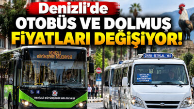 Denizli’de belediye otobüsleri ile minibüs ve dolmuş ücretlerine zam yapılması