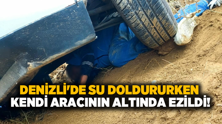 Denizli’de yol kenarındaki çeşmeden su almak için aracından inen adam,