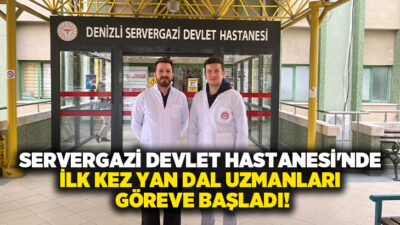 Denizli Servergazi Devlet Hastanesi’nde sunulan sağlık hizmetlerinin kapsamı genişlemeye devam